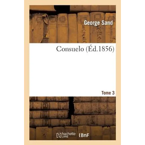 Consuelo.Tome 3