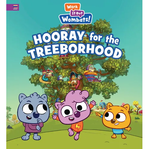 Hooray for the Treeborhood: A Work It Out Wombats Story (a Picture Book about Emotions, Feelings, and Social-Emotional Learning for Kids Ages 4-8)