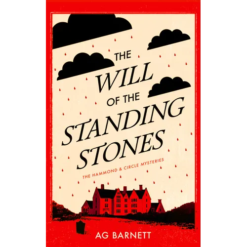 The Will of the Standing Stones: A 1920's Historical Mystery Whodunnit