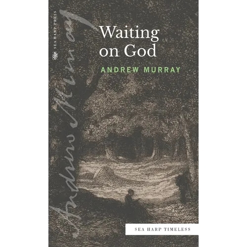 Waiting on God (Sea Harp Timeless series)