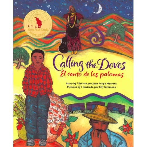 Calling the Doves / El Canto de Las Palomas