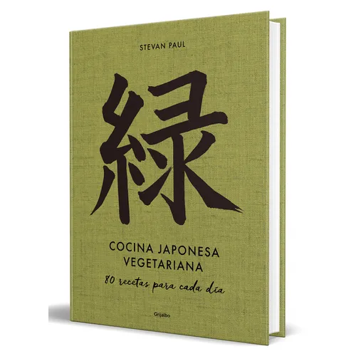 Cocina Japonesa Vegetariana: 80 Recetas Para Cada Día / Vegetarian Japanese Cuisine: 80 Recipes for Every Day