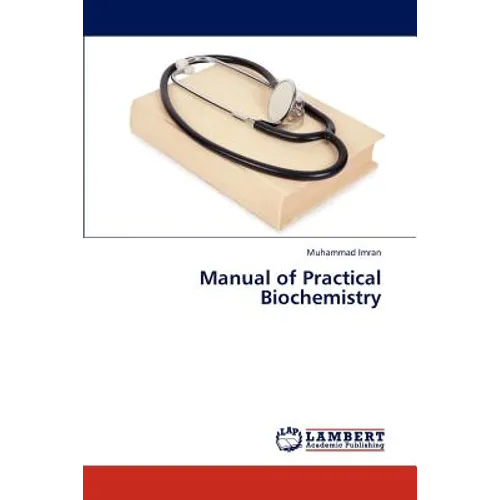 Manual of Practical Biochemistry