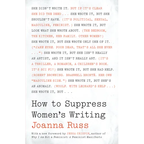 How to Suppress Women's Writing
