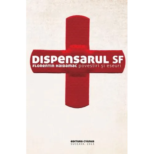 Dispensarul Sf. Povestiri Si Eseuri.