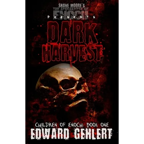 Children of Enoch: Dark Harvest