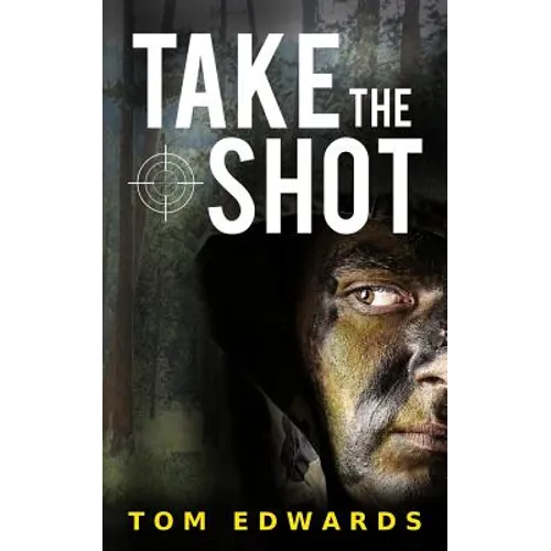 Take the Shot - Paperback