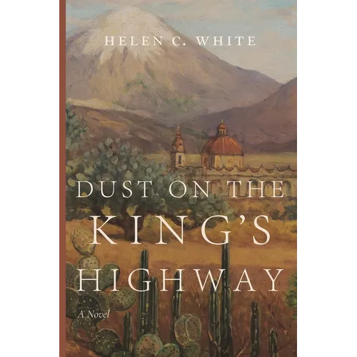 Dust on the King's Highway