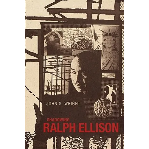 Shadowing Ralph Ellison