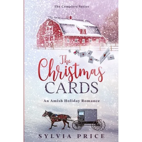 The Christmas Cards (The Complete Series): An Amish Holiday Romance