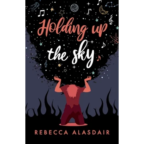 Holding Up the Sky