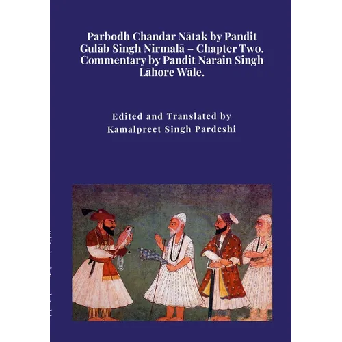Parbodh Chandar Nātak by Pandit Gulāb Singh Nirmalā - Chapter Two.