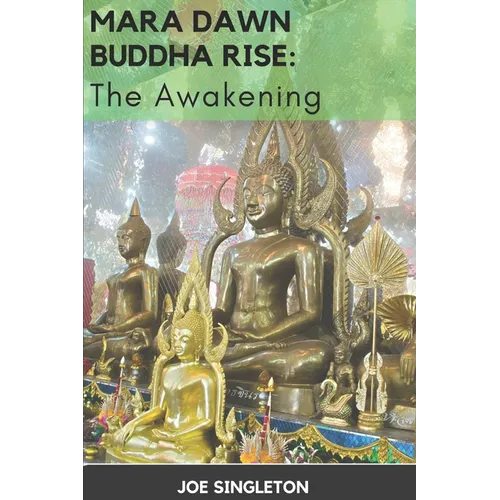 Mara Dawn Buddha Rise: The Awakening