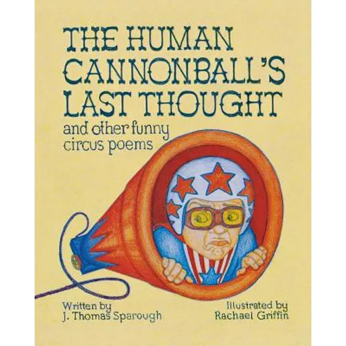 The Human Cannonball's Last Thought