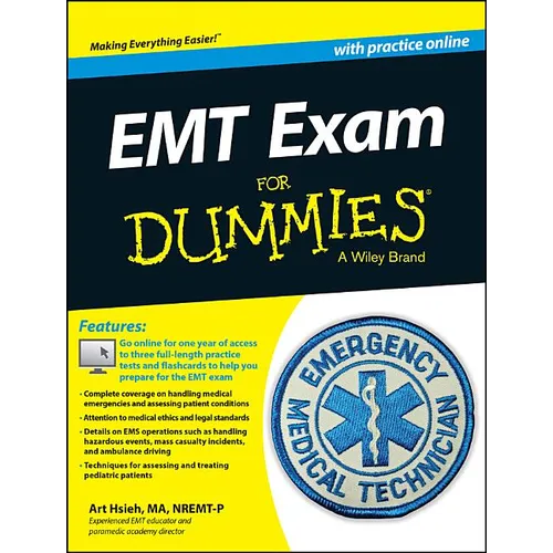 EMT Exam for Dummies with Online Practice