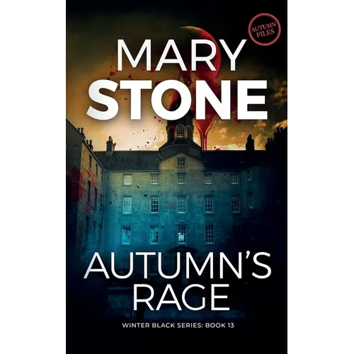 Autumn's Rage