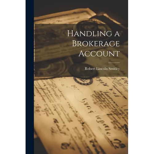 Handling a Brokerage Account