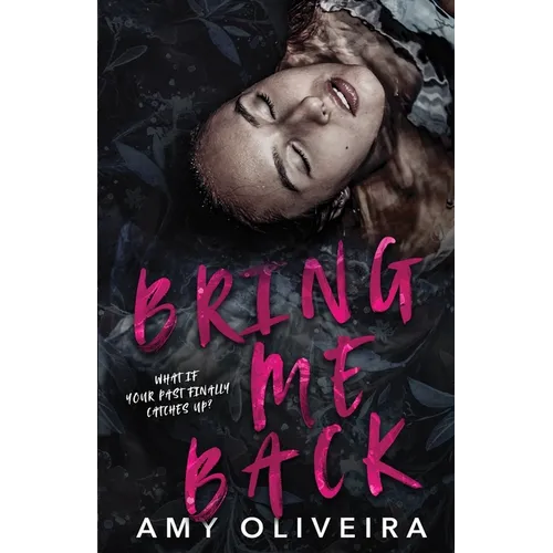 Bring me Back: An age-gap romance