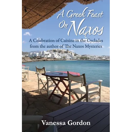 A Greek Feast on Naxos