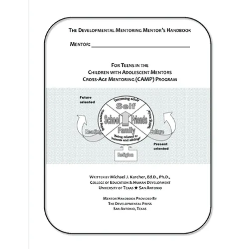 The Cross-Age Mentoring Program (CAMP) Mentor Handbook