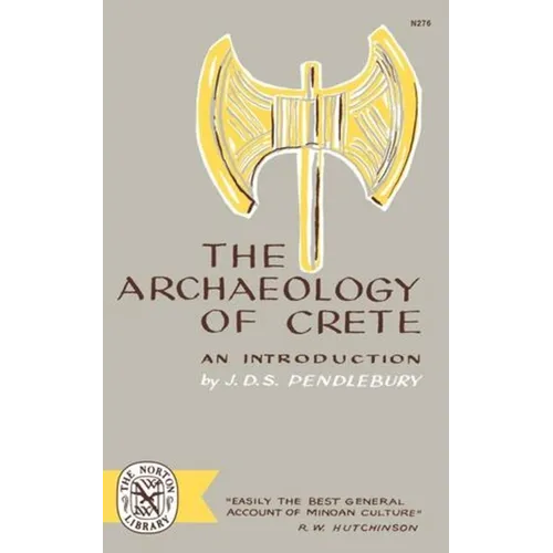 The Archaeology of Crete: An Introduction