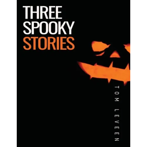 Three Spooky Stories