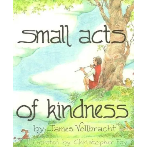 Small Acts of Kindness