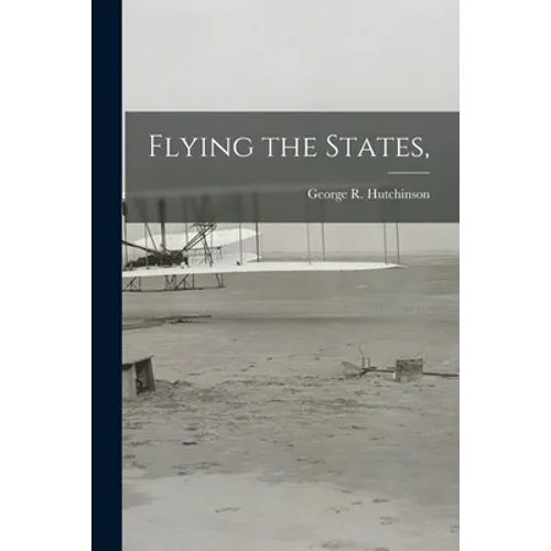 Flying the States,