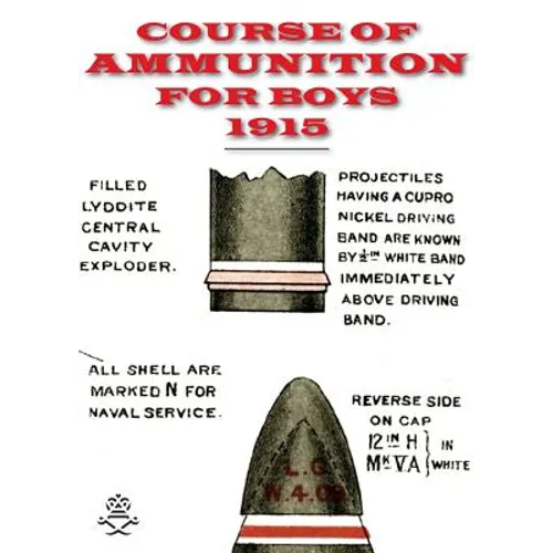 Course of Ammunition for Boys 1915
