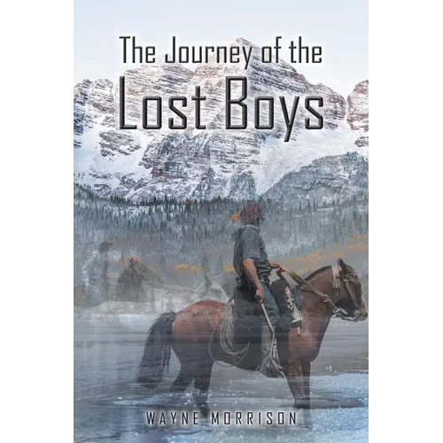 The Journey of the Lost Boys