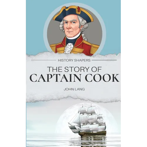 The Story of Captain Cook