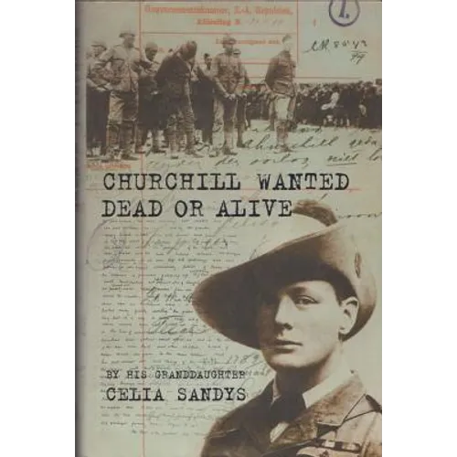 Churchill Wanted Dead or Alive