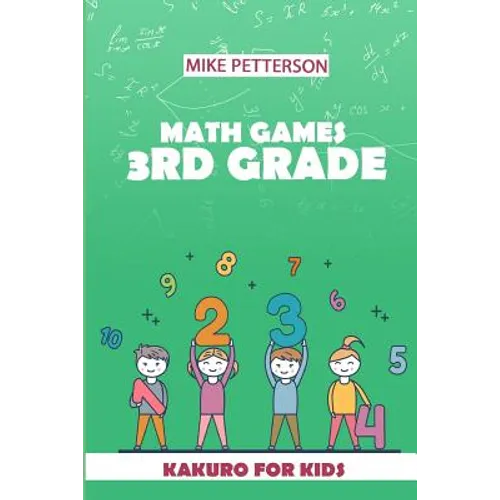Math Games 3rd Grade: Kakuro For Kids