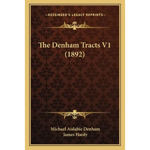 The Denham Tracts V1 (1892)