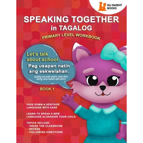 Speaking Together in Tagalog: Let's Talk About School