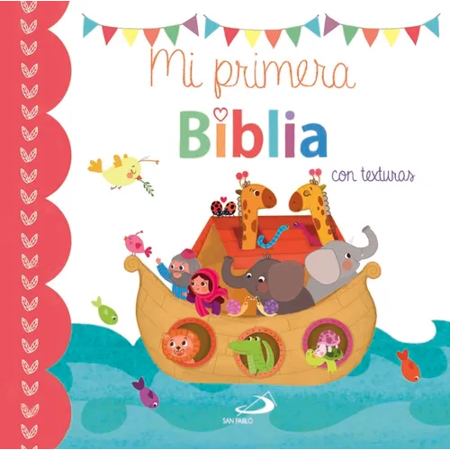 Mi Primera Biblia. Con Texturas
