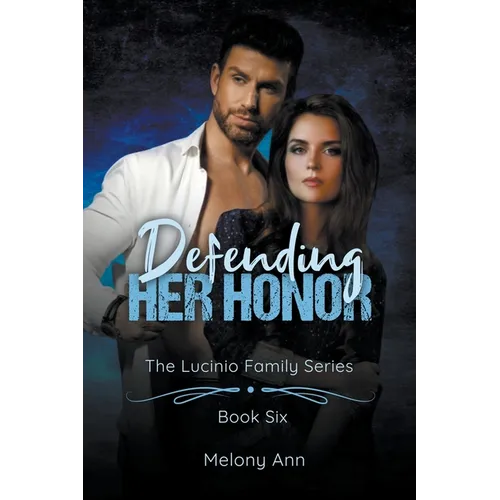 Defending Her Honor
