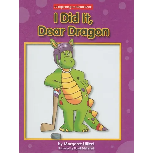 I Did It, Dear Dragon
