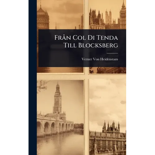 Frà n Col Di Tenda Till Blocksberg