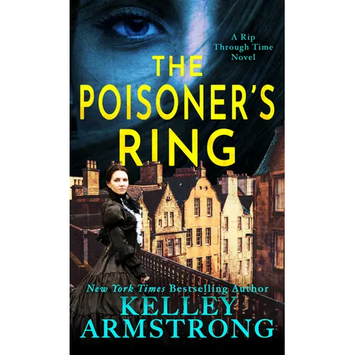 The Poisoner's Ring: A Rip Through Time Novel
