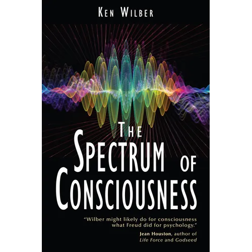 The Spectrum of Consciousness