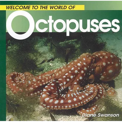 Welcome to the World of Octopuses