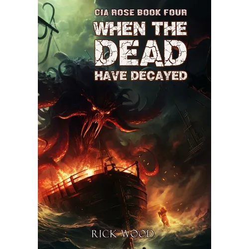 When the Dead Have Decayed