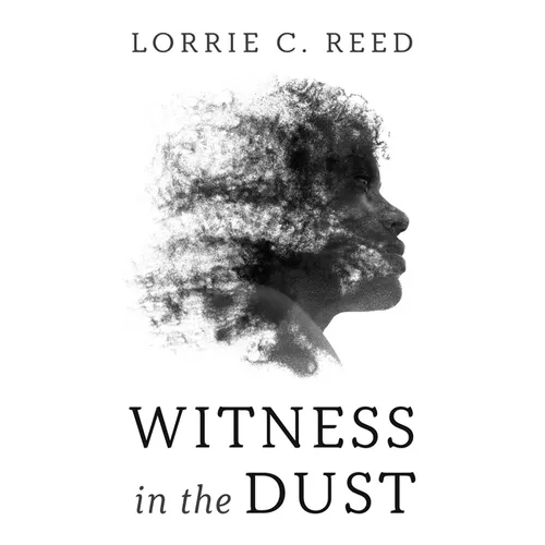 Witness in the Dust