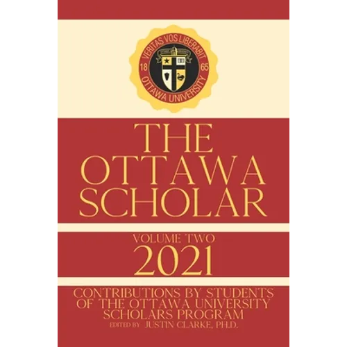 The Ottawa Scholar: Volume Two, 2021