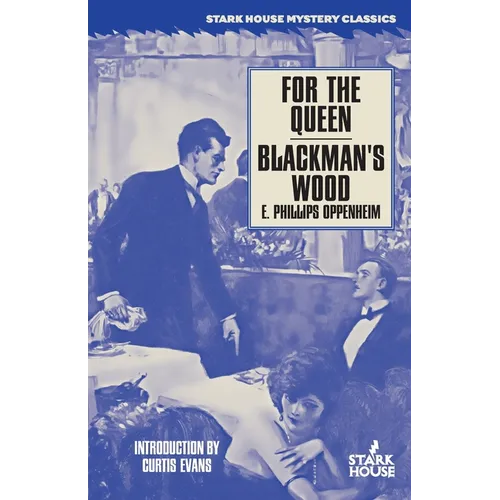 For the Queen / Blackman's Wood