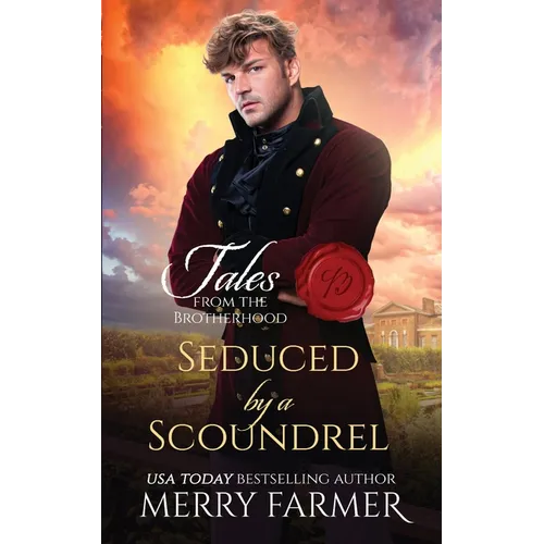 Seduced by a Scoundrel