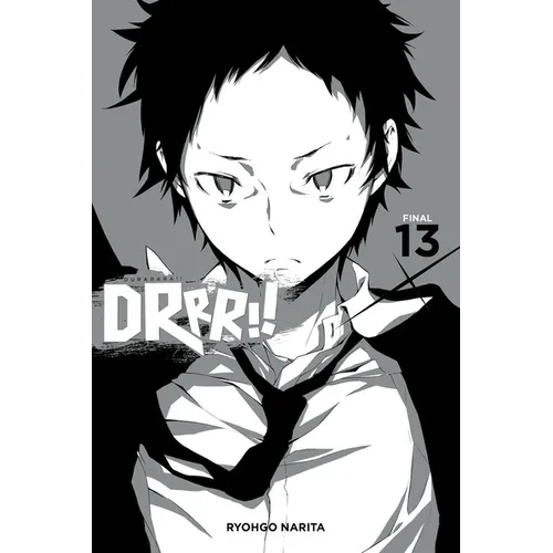 Durarara!!, Vol. 13 (Light Novel): Volume 13