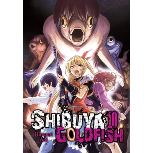 Shibuya Goldfish, Vol. 10: Volume 10