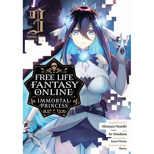 Free Life Fantasy Online: Immortal Princess (Manga) Vol. 3